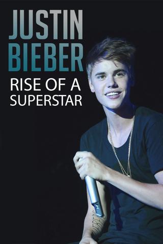 Justin Bieber: Rise of a Superstar poster