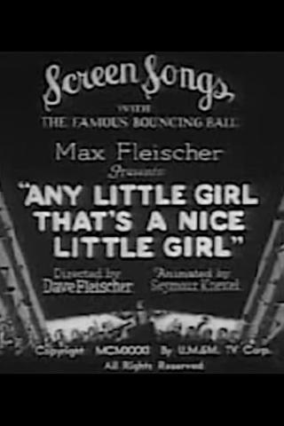 Any Little Girl That's a Nice Little Girl poster