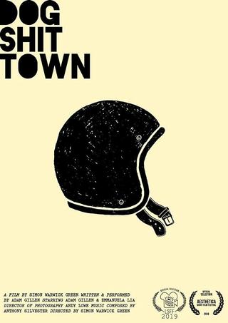 Dog Shit Town poster