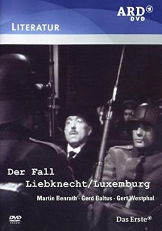 Der Fall Liebknecht-Luxemburg poster