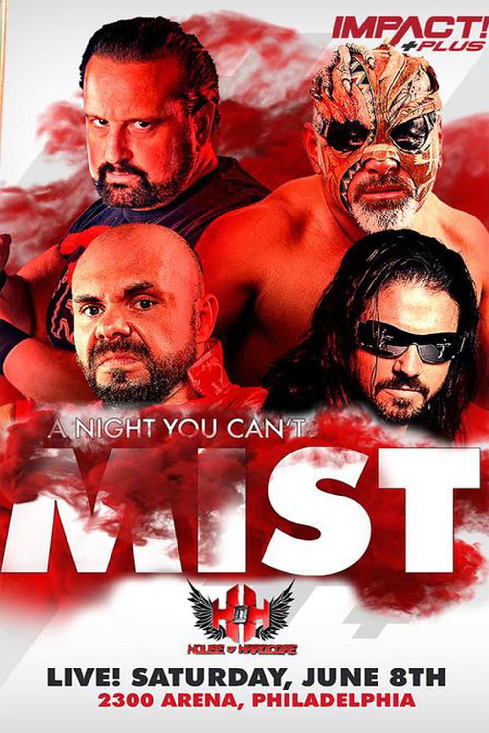 IMPACT Wrestling: A Night You Can't Mist poster