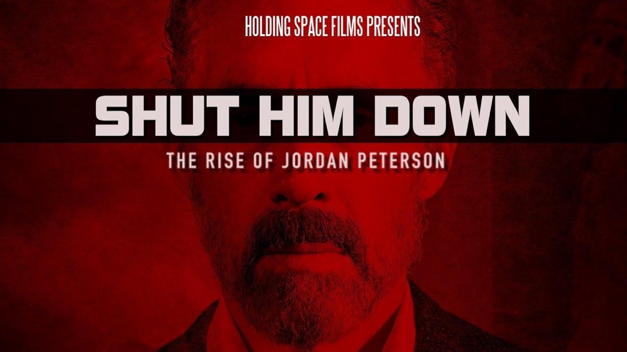 Shut Him Down: The Rise of Jordan Peterson backdrop