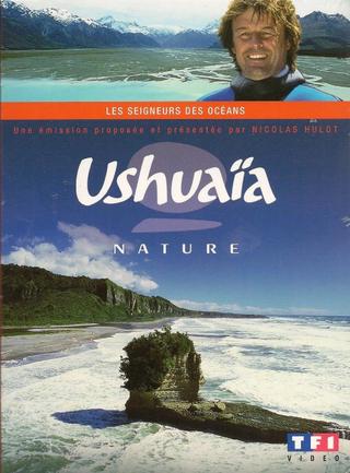 Ushuaïa - Les Seigneurs Des Océans poster