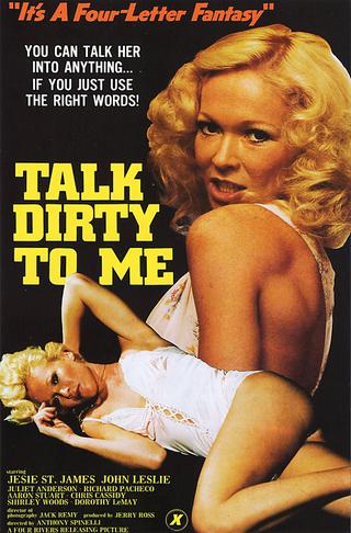Talk Dirty to Me poster