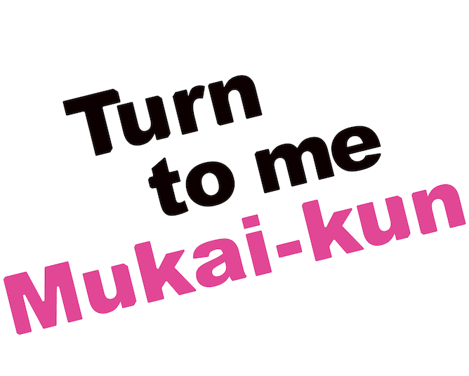 Turn to Me Mukai-kun logo