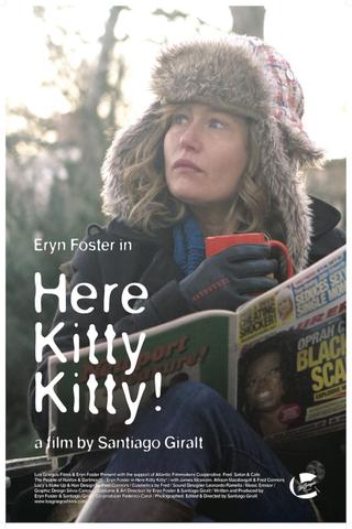 Here kitty kitty! poster