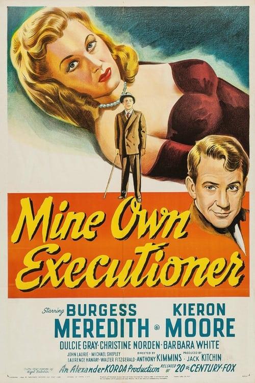 Mine Own Executioner poster