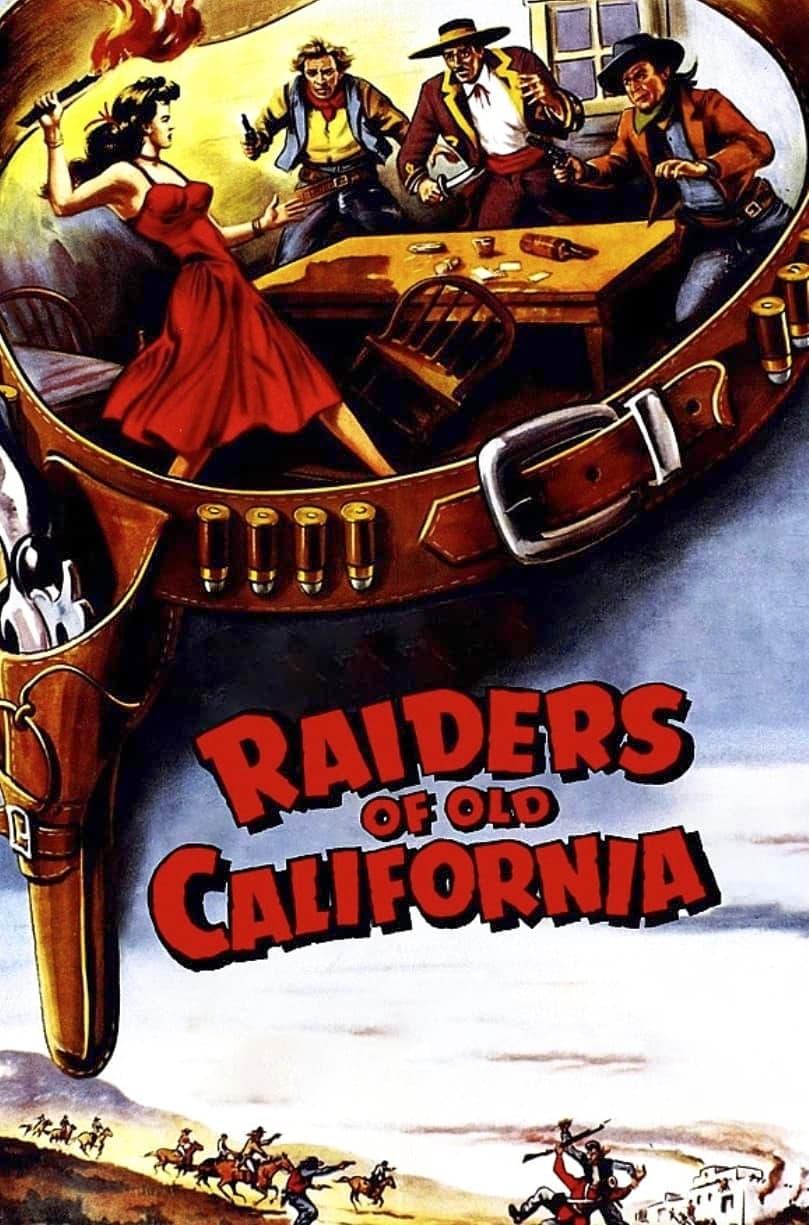 Raiders of Old California poster