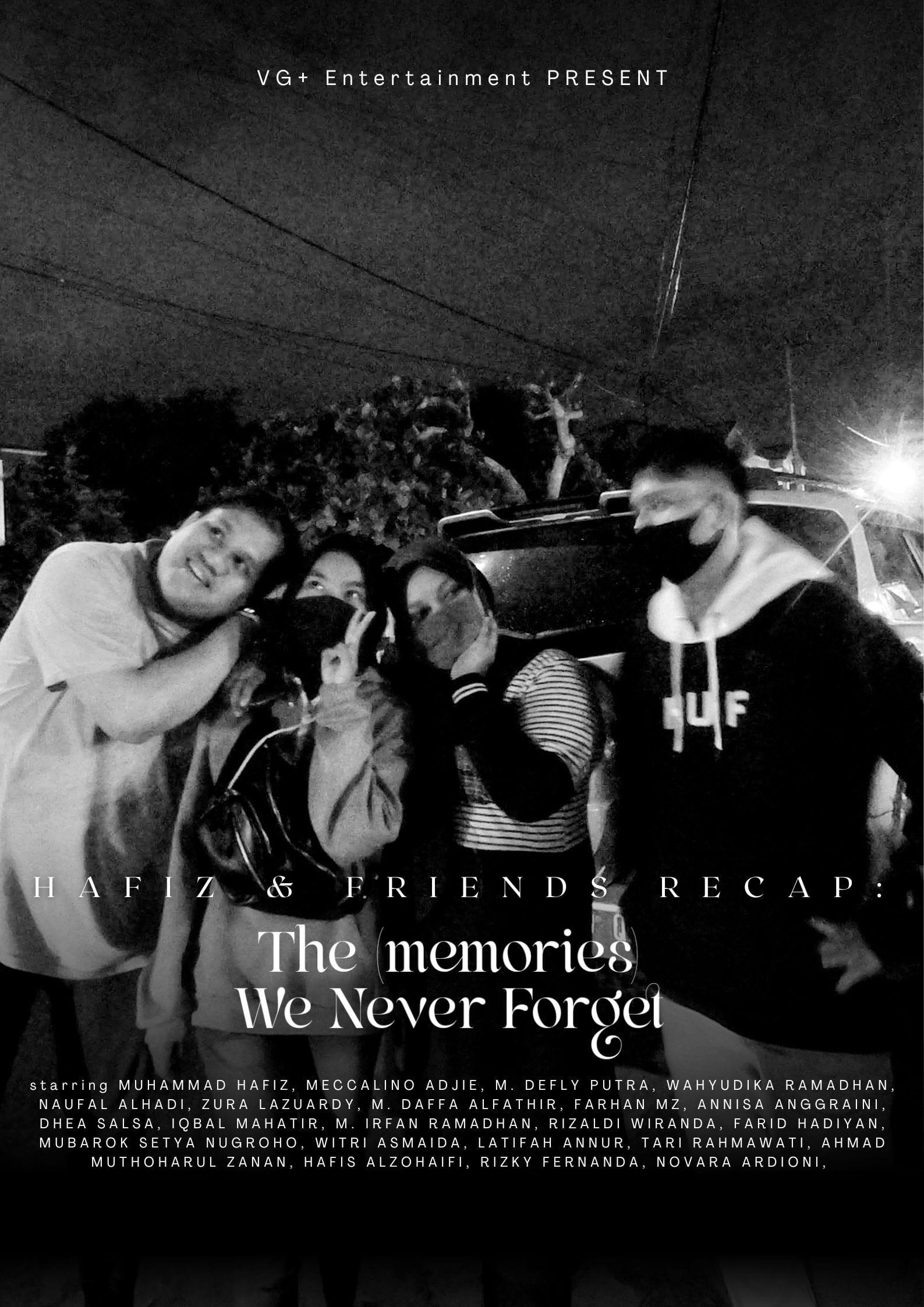 The (memories) We Never Forget poster