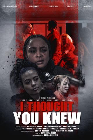 I Thought You Knew poster