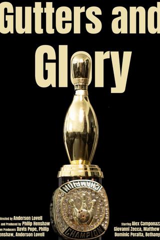 Gutters and Glory poster