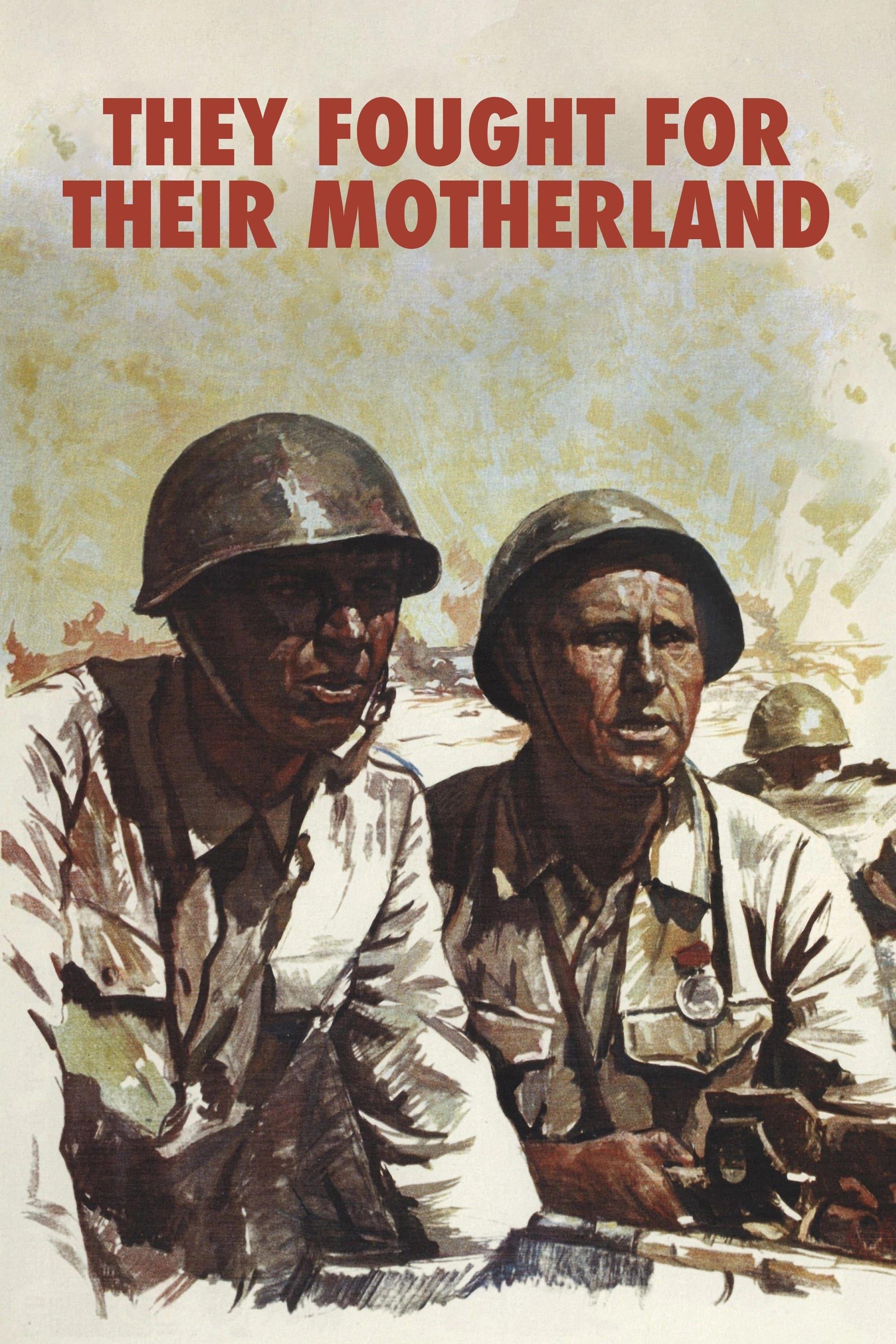They Fought for Their Motherland poster