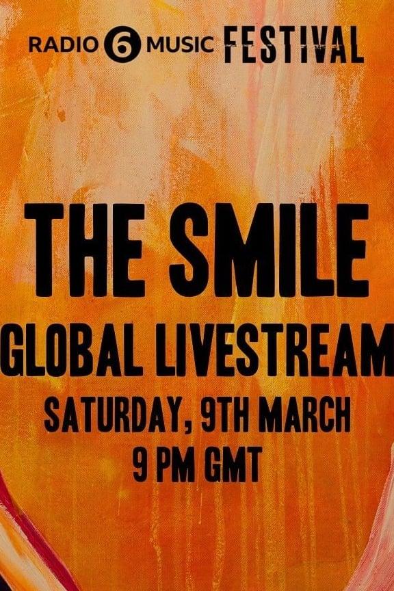 The Smile: 6 Music Festival poster