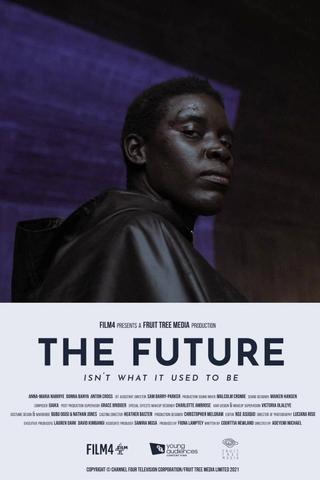 The Future Isn't What It Used To Be poster