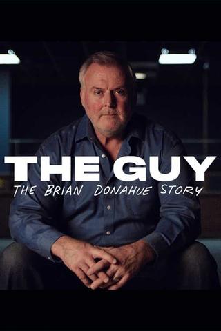 The Guy: The Brian Donahue Story poster