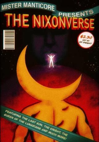 The Absolute Nixonverse poster