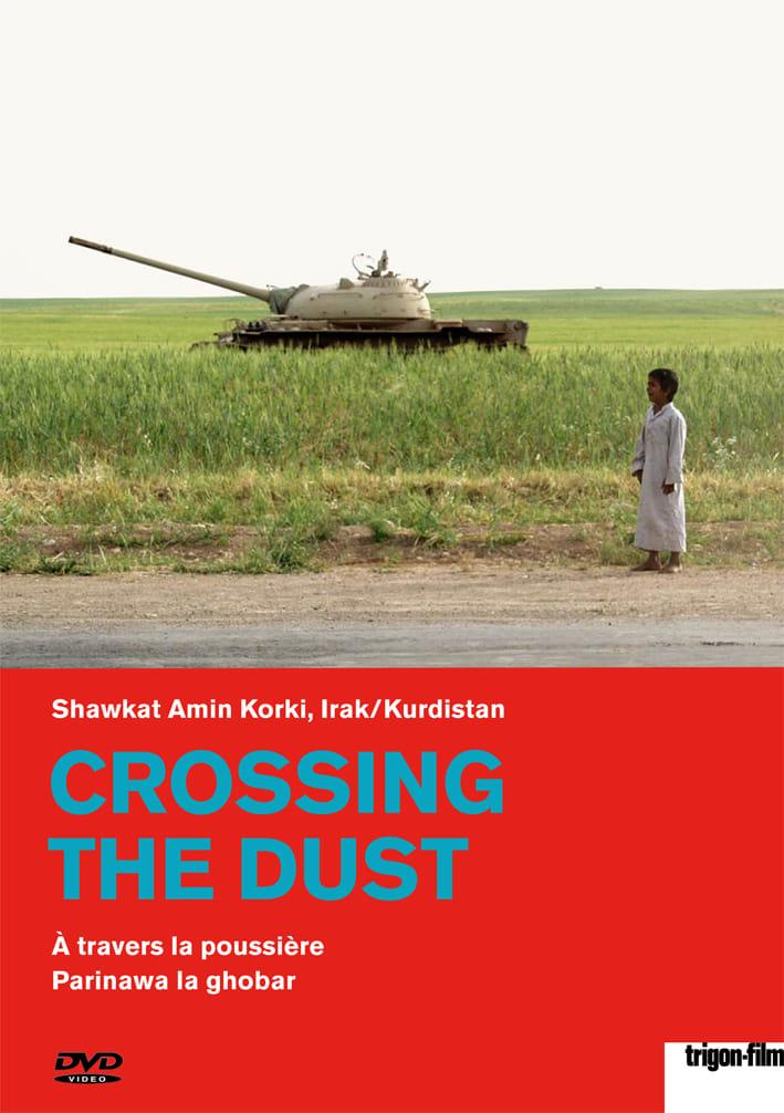 Crossing the Dust poster