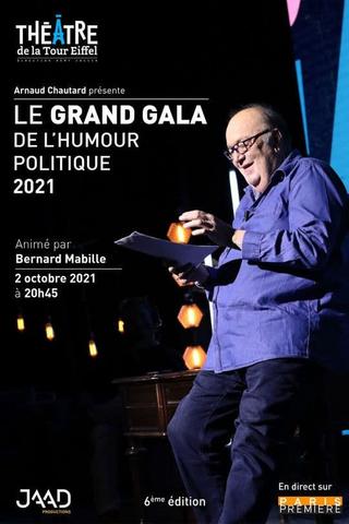 Le grand gala de l'humour politique 2021 poster