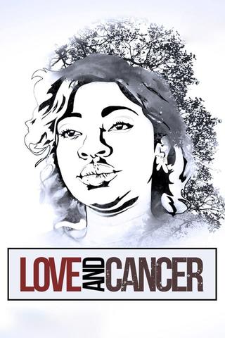 Love And Cancer poster