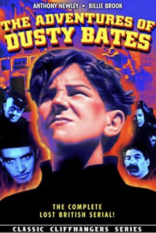 The Adventures of Dusty Bates poster