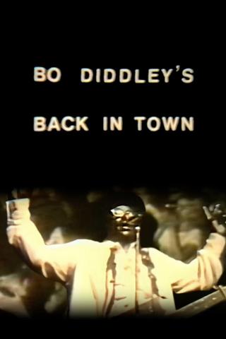 Bo Diddley's Back in Town poster