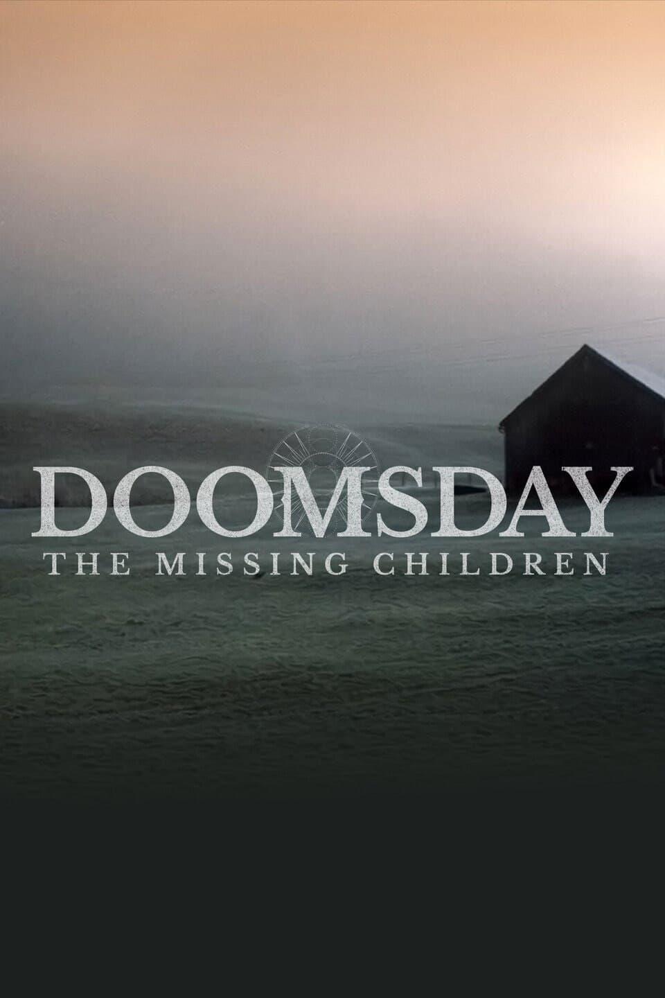 Doomsday: The Missing Children poster