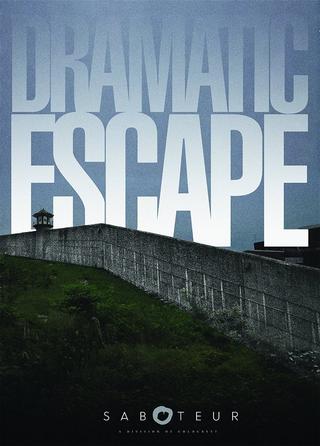 Dramatic Escape poster