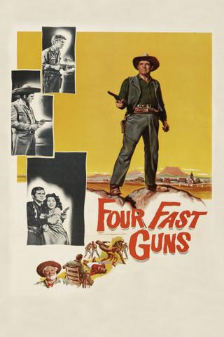 Four Fast Guns poster