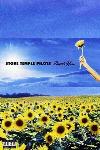 Stone Temple Pilots: Thank You - Live Performances poster
