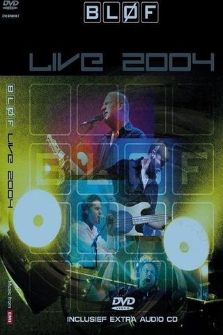 Blof: Live 2004 poster