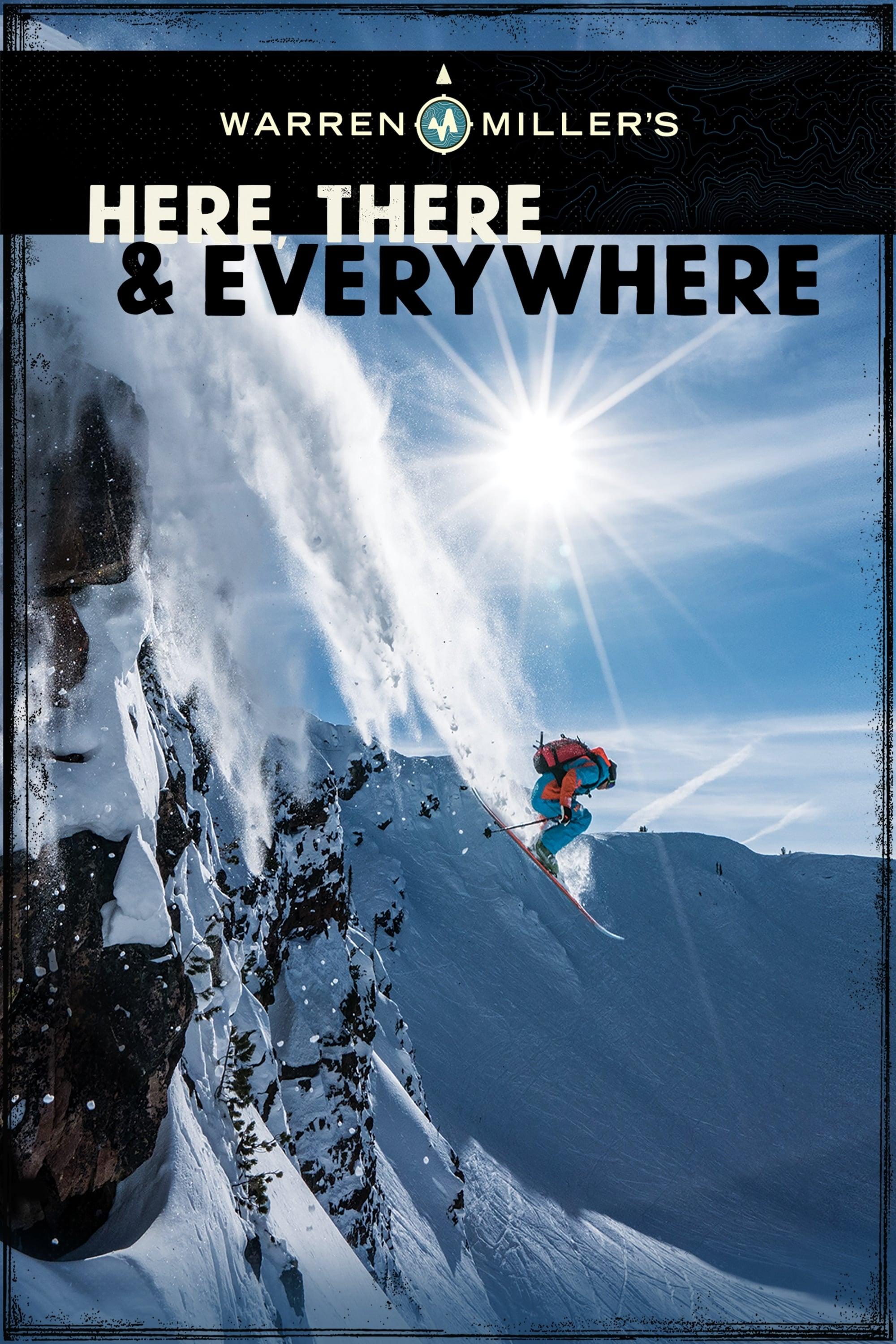 Warren Miller's Here, There & Everywhere poster