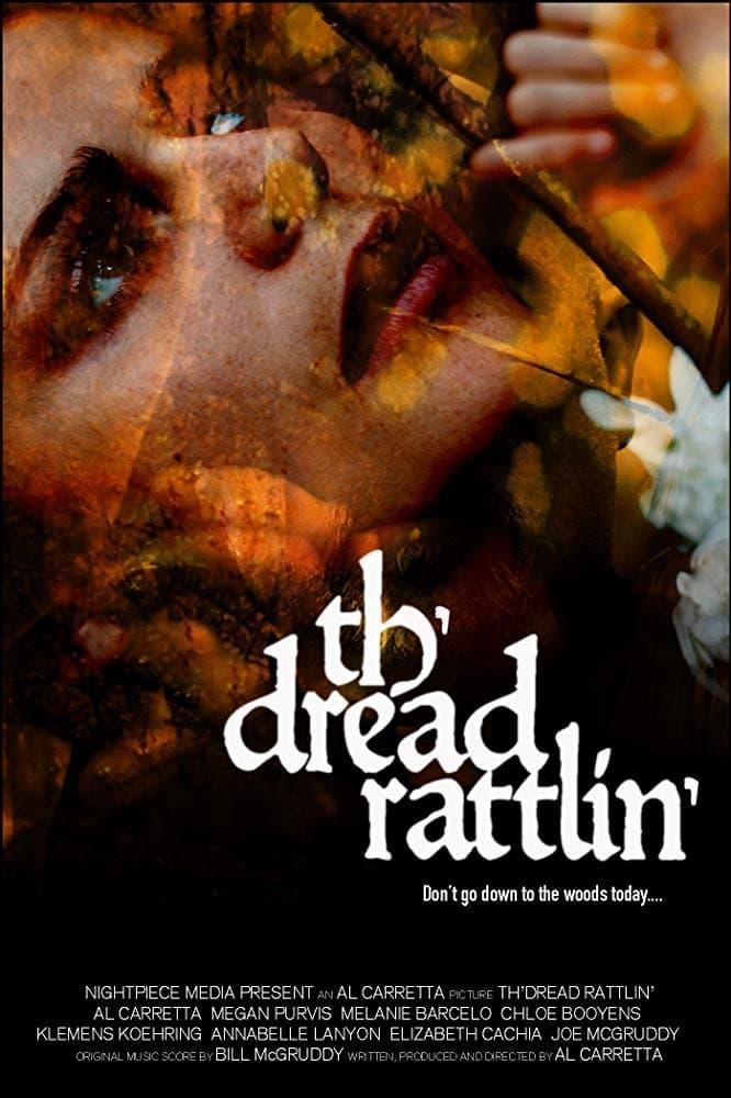 Th'dread Rattlin' poster