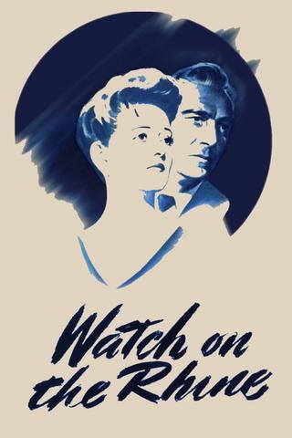 Watch on the Rhine poster