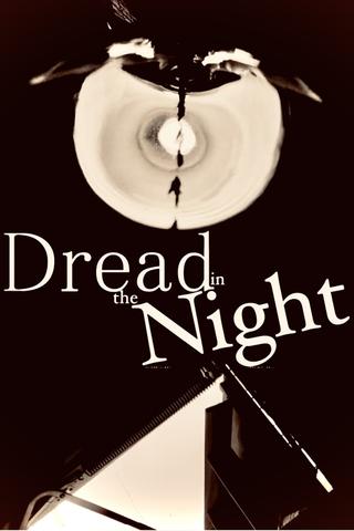 Dread in the Night poster