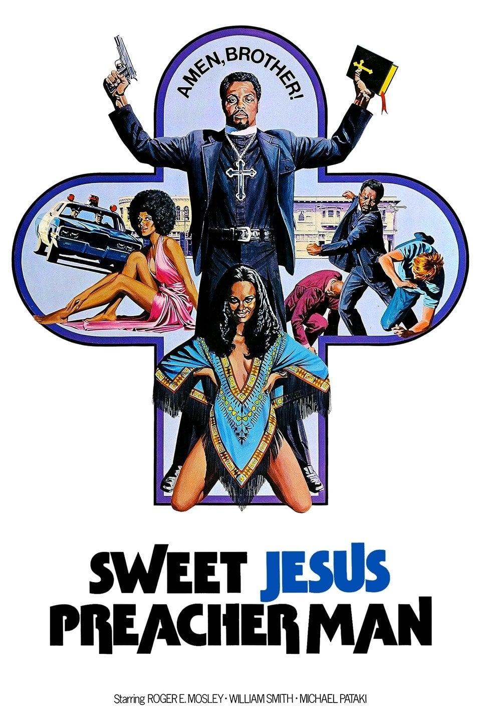 Sweet Jesus, Preacherman poster