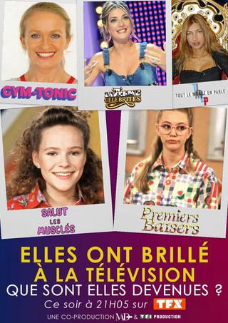 Elles ont brillé à la télé : que sont-elles devenues ? poster