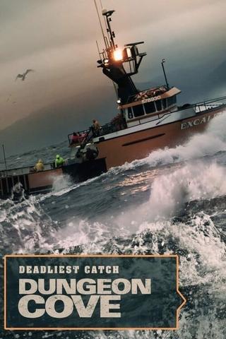 Deadliest Catch Dungeon Cove poster