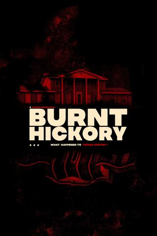Burnt Hickory poster