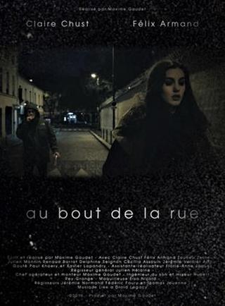 Au bout de la rue poster