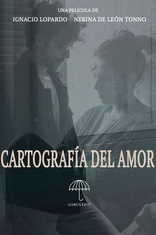 Cartografía del Amor poster