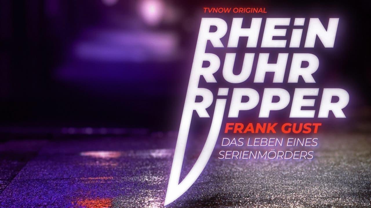 Der Rhein-Ruhr-Ripper Frank Gust backdrop