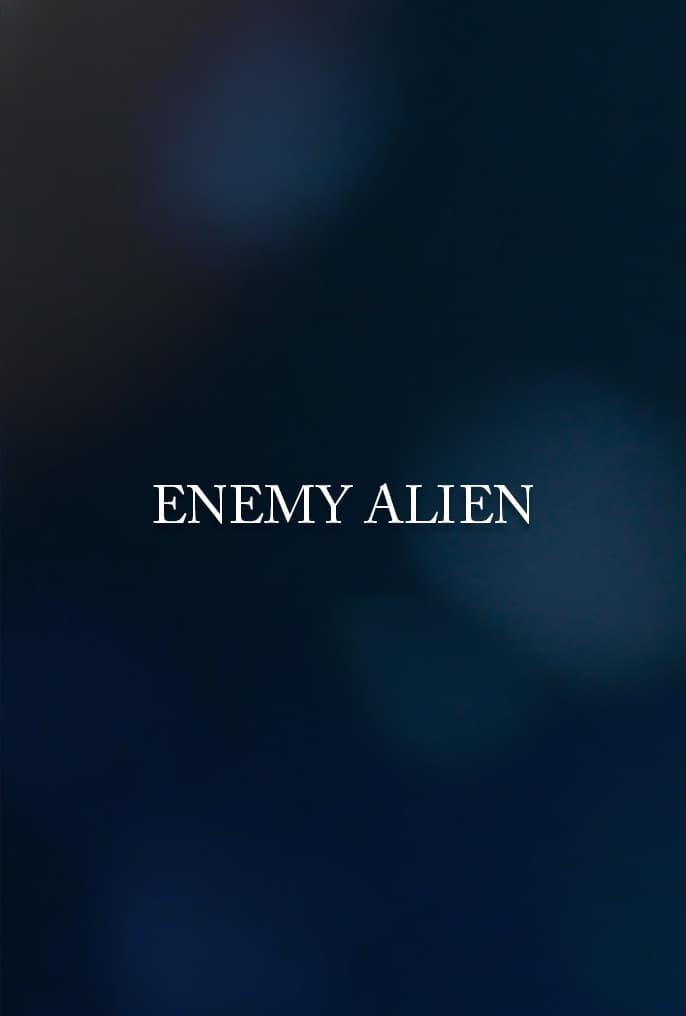 Enemy Alien poster