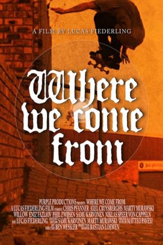 Where We Come From poster