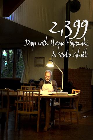 2399 Days with Hayao Miyazaki & Studio Ghibli poster