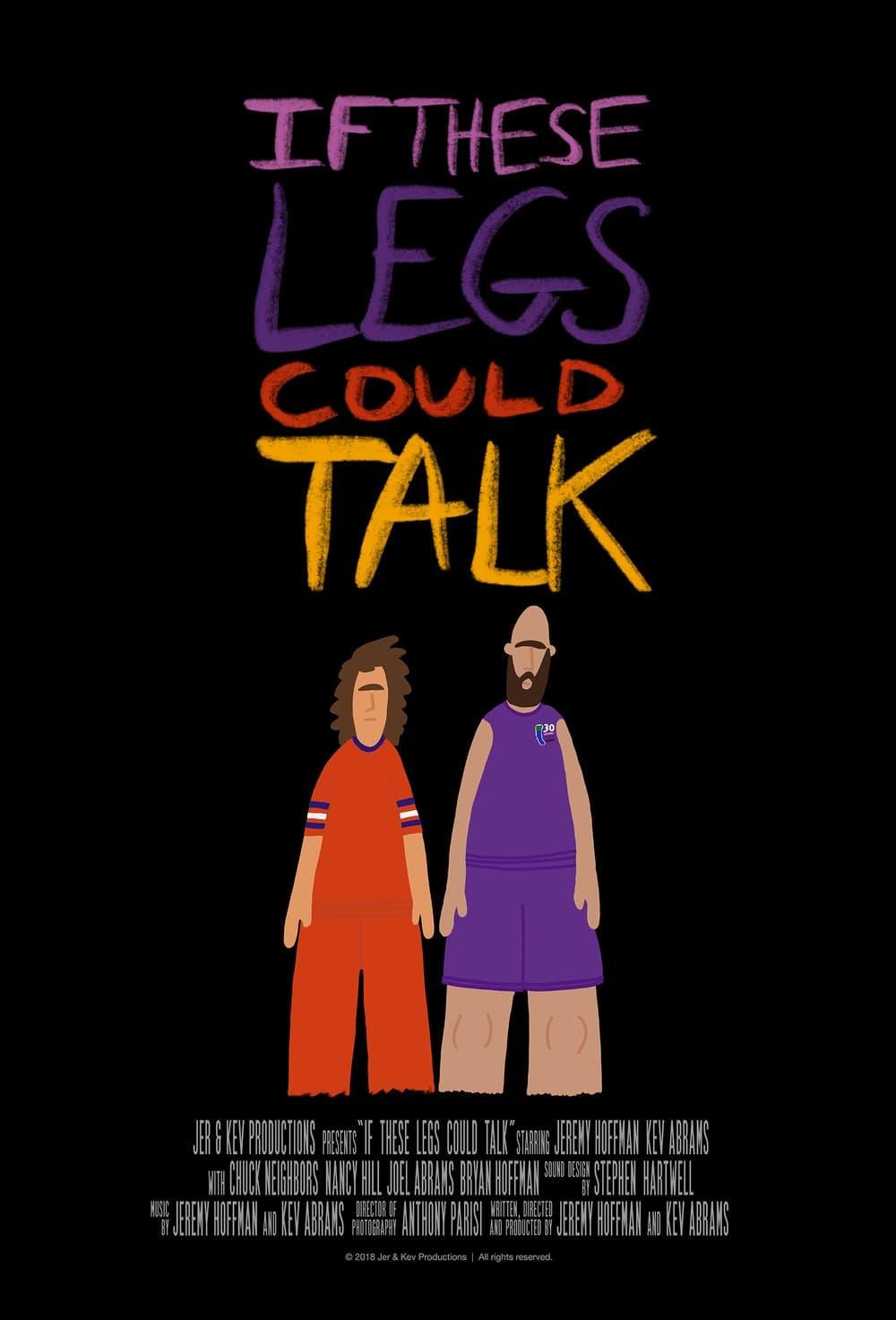 If These Legs Could Talk poster