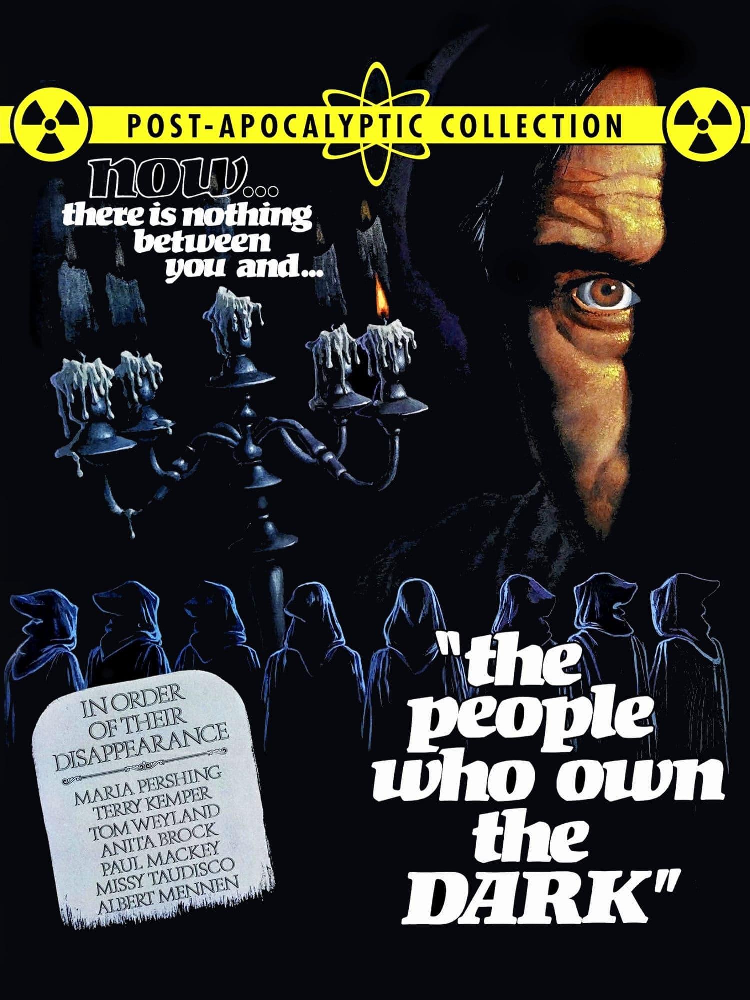 The People Who Own the Dark poster