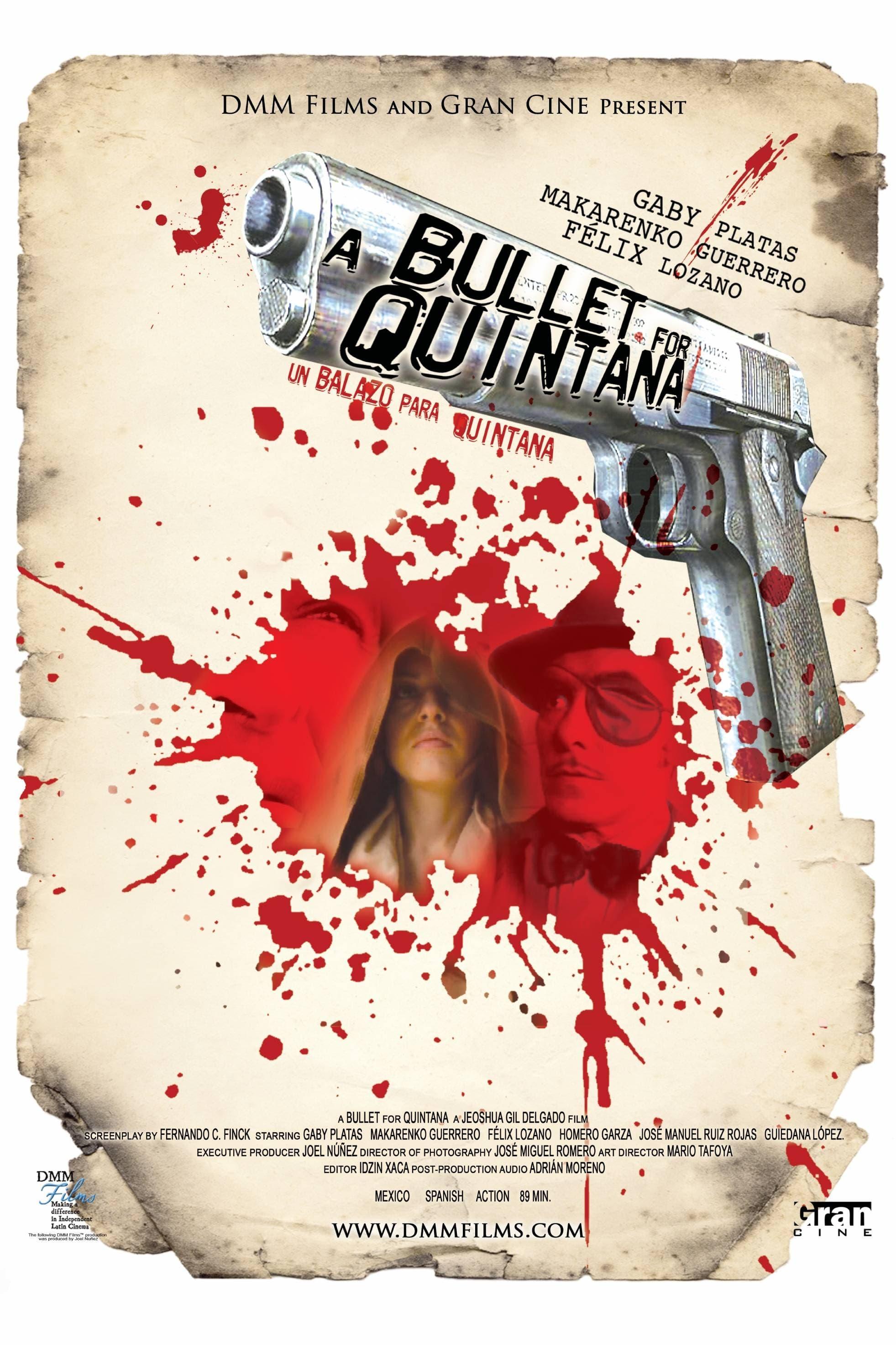 A Bullet for Quintana poster