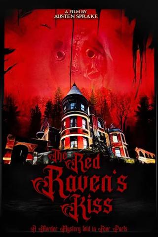 The Red Raven's Kiss poster