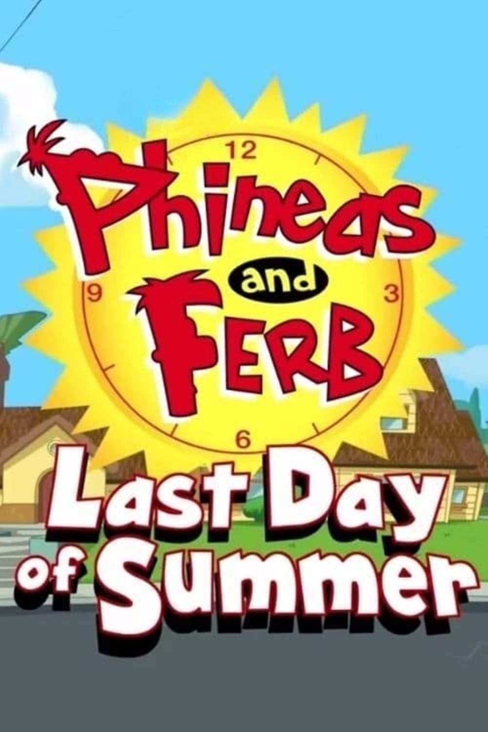 Phineas and Ferb: Last Day of Summer poster