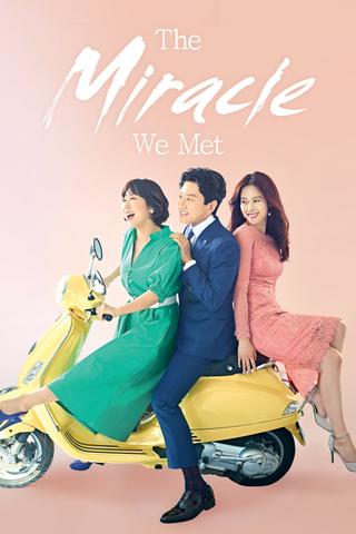 The Miracle We Met poster